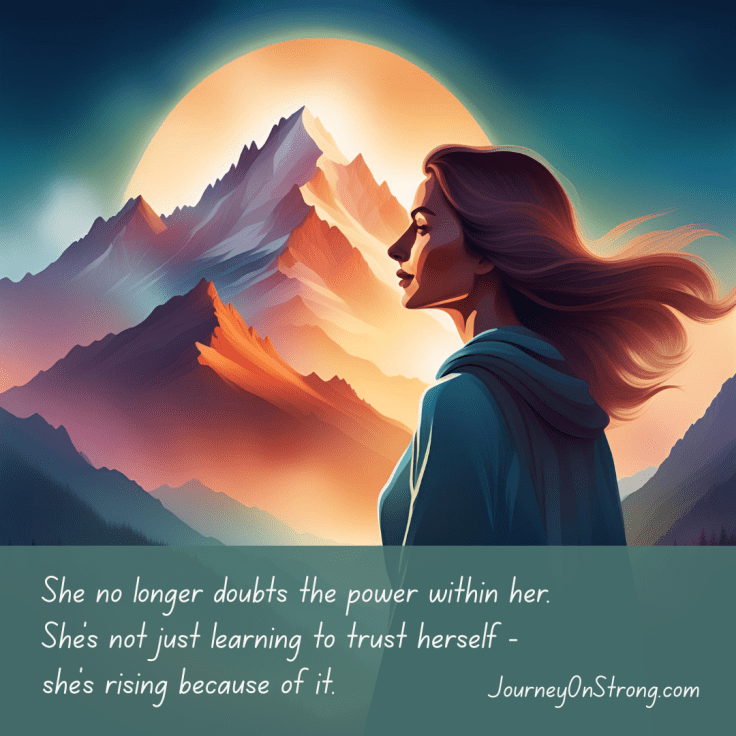 She no longer doubts the power within her. She’s not just learning to trust herself - she’s rising because of it.